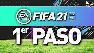💚 PASO 1 FIFA 21 Como EMPEZAR
