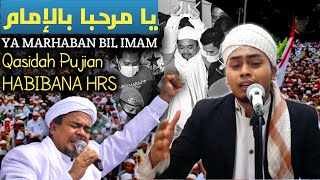 QASIDAH YAA MARHABAN BIL IMAM Terbaru Lagu Pujian Habib Riziq Syihab