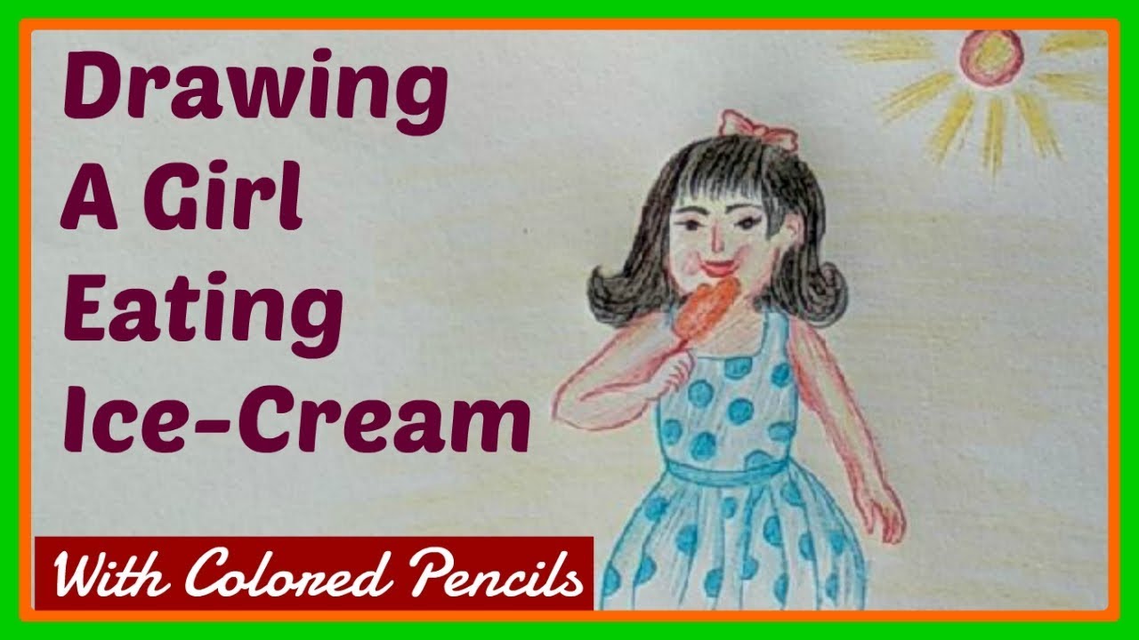 How To Draw A Ice Cream Girl