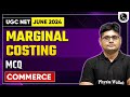 UGC NET 2024 Commerce : Cost Accounting - Marginal Costing / (ABC) / Target Costing MCQ's