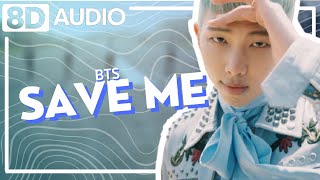 [8D AUDIO] BTS - Save Me | Concert Effect | K-PopTato ♪  -(REQUESTED)