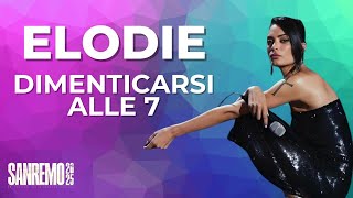 DIMENTICARSI ALLE 7 - Elodie (SANREMO 2025) #karaoke