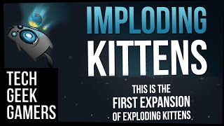 Let's Play Imploding Kittens - Exploding Kittens 1st Expansion - House Rules