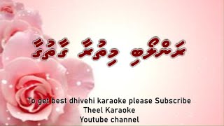 Ranloabi mithuraa gaathugaa SOLO by Theel Dhivehi karaoke lava track