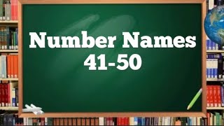 Number Names 41-50/ English Vocabulary - Numbers from 41 - 50