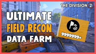 The Division 2 ULTIMATE Field Recon Data FARM! Easy Credits \u0026 Materials