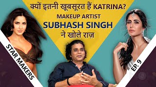Katrina Kaifs Beauty Secret  Makeup Artist Subhash Singh Reveals What Goes Behind Katrinas Look