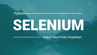 Select Values From Dropdown | Python Selenium | Pytest Framework | SQA Tools