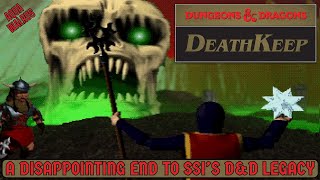 DeathKeep | SSIs Worst Dungeon Crawler | Review and Playthrough