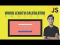 JAVASCRIPT Course Project Based Learning - Word Length Calculator Using Javascript Project #32