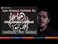 Aye Chand Karbala Ke - Ustad Sibte Jafar // Salaam by Abul Hasan Lakhani