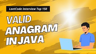 Leetcode interview question - Anagram program in java | Easy solution using HashMap