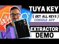 Tuya Key Extractor (CONSOLE APP - DEMO)