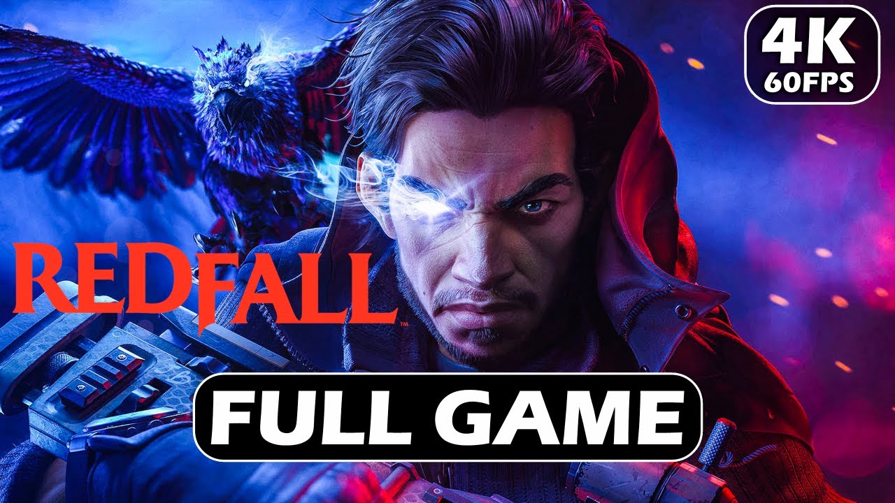 Redfall Gameplay Walkthrough Full Game 4k 60fps Pc Rtx 4090 No