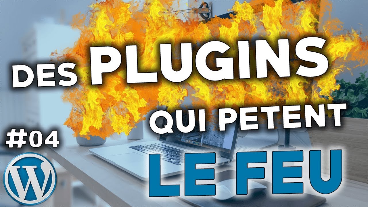 Les Meilleurs Plugins Pour Votre Site WordPress ! TUTO WordPress - (4/ ...