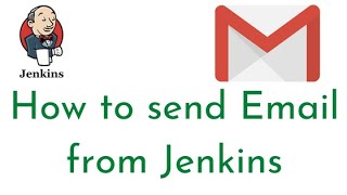 How to send Email from Jenkins |Send Email from Jenkins Job| Configure Email Notification In Jenkins