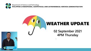 Public Weather Forecast Issued at 4:00 PM September 2, 2021