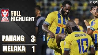 Pahang FA 3 - 1 Melaka United (Highlight HD - Piala Malaysia Suku Akhir 2 - 29/9/2019)