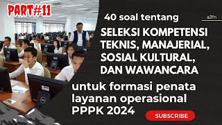 Soal PPPK Penata Layanan Operasional || Teknis | Manajerial | Sosial Kultural || Wawancara