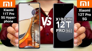 Xiaomi 12T Pro 5G Hyperphone vs Xiaomi 12T Pro 5G