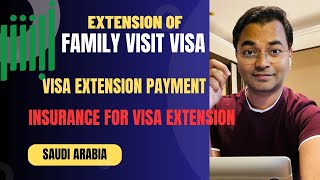 Family Visit Visa Renewal through ABSHER | Insurance purchase | Payment for Visit Visa Extension