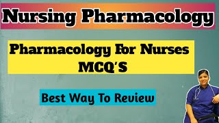 Pharmacology mcq's for nurses | Nursing pharmacology Q/A
