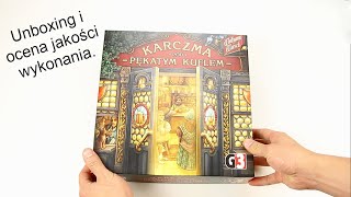 Karczma pod Pękatym Kuflem - unboxing i ocena jakości wykonania.