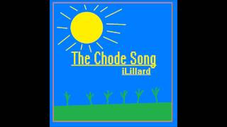 The Chode Song - iLillard