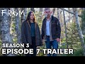 FROM Season 3 Episode 7 Teaser Trailer || These Fragile Lives