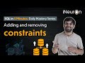 Adding and Removing Constraints in SQL | SQL Tutorial