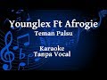 Young Lex - Teman Palsu Feat Afrogie Karaoke