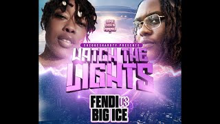 FENDI VS BIG ICE | #SHEGOESHARDTV #WATCHTHELIGHTS