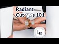 All About Radiant Cuts: Diamonds 101 Series