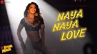 Naya Naya Love - Sab Kushal Mangal | Akshaye, Shriya, Priyaank & Yuvika | Bhoomi T & Harshit S