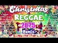 reggae christmas mix 🎄🎆merry christmas 2025 ☃️ tagalog christmas songs medley