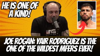 Joe Rogan: Yair Rodriguez is The One Of The Wildest Motherf*ckers Ever! / MMA (UFC) News