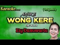 ANAKE WONG KERE - ETY DANUWARTA ( KARAOKE ) Lagu Tarling Terbaru