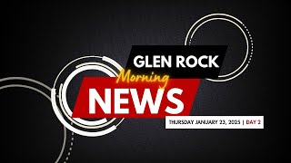 GR Morning News | Glen Rock | 01.23.2025