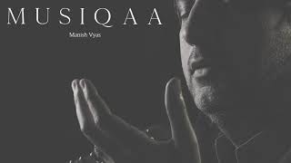 Manish Vyas ⋄ Sattva ⋄ The essence of being
