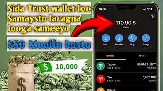 Sida Trust wallet loo samaysto lacagna looga sameeyo🤑| make Money Trust wallet @OsmanChannel-6537