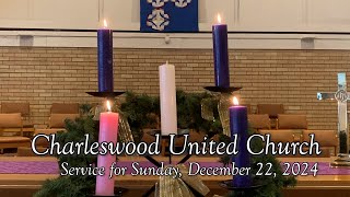 Charleswood United Church - Advent 4 - Sunday, December 22, 2024