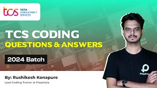 TCS Coding Questions and Answers for 2024 Batch | TCS NQT Preparation