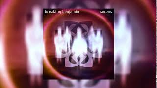 Breaking Benjamin - Aurora (Download)