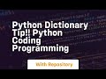 Python dictionary tip!! python coding programming