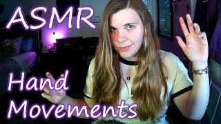 Mesmerizing Hand Movements |ASMR|