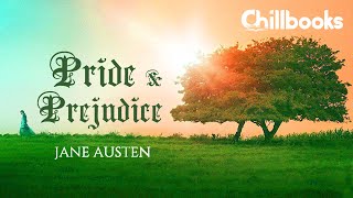 Pride And Prejudice by Jane Austen | Audiobook with Lofi Music