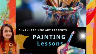 Art Classes| painting class| How to draw & paint| Online drawing Class|Art & craft|dhvaniprolificart