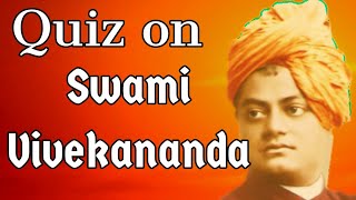 Swami Vivekananda Quiz in English |January 12th Quiz|Quiz on Swami Vivekananda| Vivekananda day Quiz