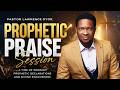 Prophetic Praise Session with Pastor Lawrence Oyor.
