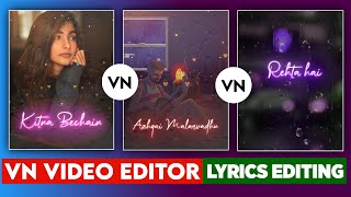 VN App Trending Lyrics Video Editing | Vn Video Editor Lyrics Editing | How To Make Lyrics Video